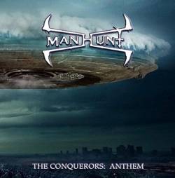 Manhunt (ITA) : The Conquerors : Anthem